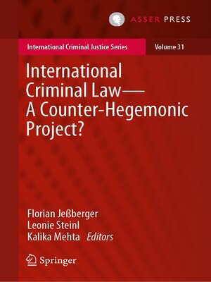 cover image of International Criminal Law—A Counter-Hegemonic Project?